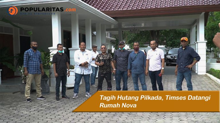 Tagih Hutang Pilkada, Timses Datangi Rumah Nova