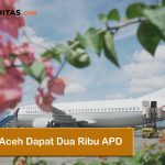 Lagi, Aceh Dapat Dua Ribu APD