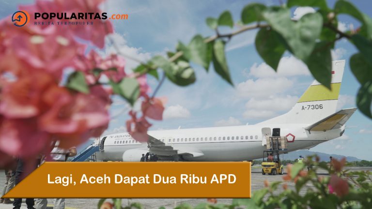 Lagi, Aceh Dapat Dua Ribu APD