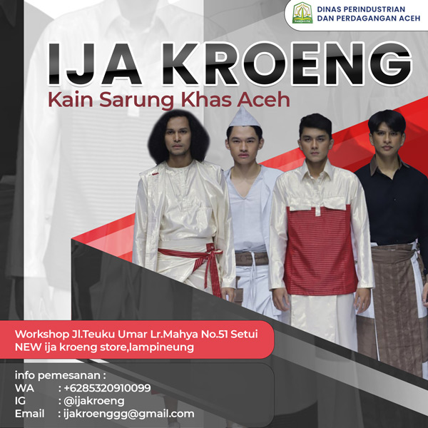 Ija Kroeng – Disperindag Aceh