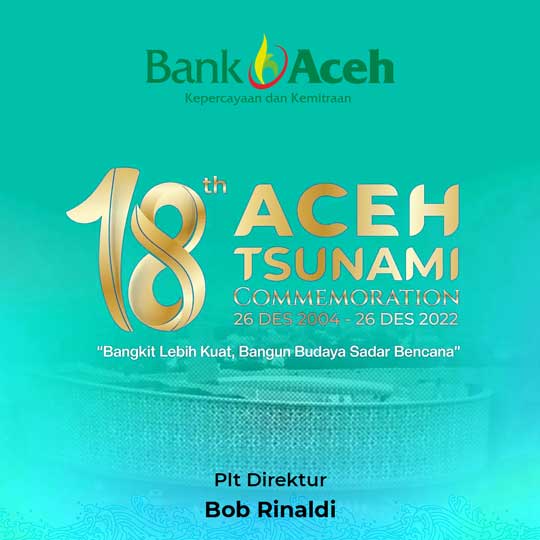 Peringantan 18 Tahun Tsunami Aceh – Bank Aceh